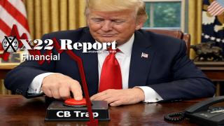 Ep 3798a - The [CB] Tried To Trap Trump, Trump Turned The Tables, The [CB] Is Now Trapped & Exposed