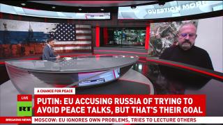 Russia & US negotiating alone is nightmare scenario for Europe — Elijah Magnier