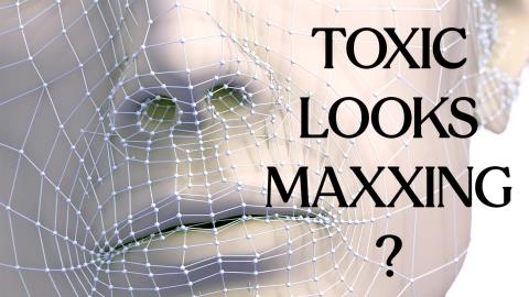 Can Looks Maxxing Go Too Far?