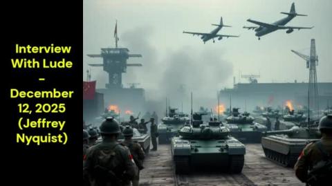 Interview With Lude - December 12, 2025 (Jeffrey Nyquist)