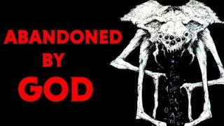 The Darkest Universes Abandoned By GOD II