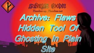 Sunrise Hoodie Archive: Flaws Hidden Tool Of Ghosting In Plain Sight