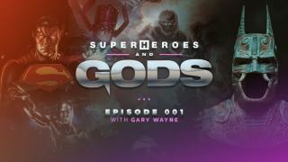 Superheroes and Gods: Episode 001: Gary Wayne - Human Hybrids the Heroes of Old