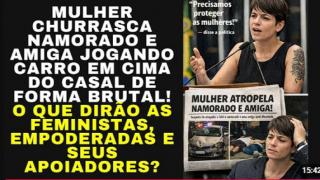 MULHER ATROPELA E MATA NAMORADO E AMIGA QUE PERDEM A VIDA NA HORA! E AGORA?