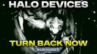 Inquisitorial Classified Dossier-The Halo Devices - Warhammer 40K Lore
