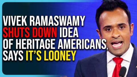 Vivek Ramaswamy SHUTS DOWN Idea of Heritage Americans, Says It’s Looney
