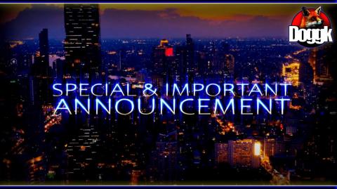 ▶ THE SPECIAL & IMPORTANT ANNOUNCEMENT !! (THAILAND) >> DOGGK'S HOLIDAYS !! ^^