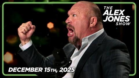 FULL ALEX JONES SHOW — 12/15/25