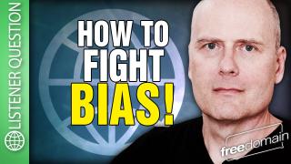 How to Fight Bias!