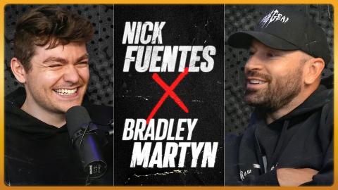 Bradley Martyn Interviews Nick Fuentes | Part 2