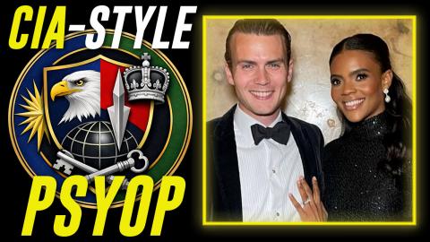 Wittingly Or Unwittingly, Candace Owens Is Running A CIA-Style Psyop On The American People!