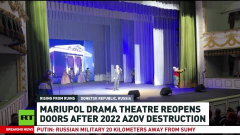 Stage reborn: Mariupol theatre returns after devastation