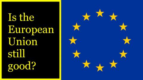 MGTOW: 5 reasons why I support the European Union.