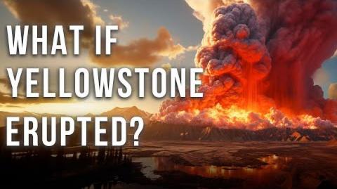 What Happens If A Super Volcano Erupts? | The Yellowstone Super Volcano