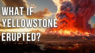 What Happens If A Super Volcano Erupts? | The Yellowstone Super Volcano