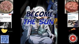 Become the Sun