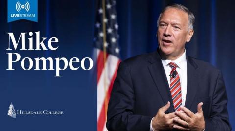Mike Pompeo Speech at Hillsdale College - 2021