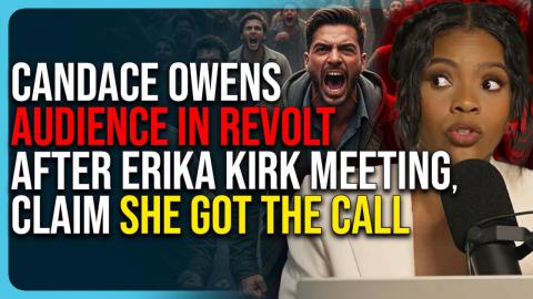 Candace Owens Audience In Revolt After Erika Kirk Meeting, Claim She Got The Call