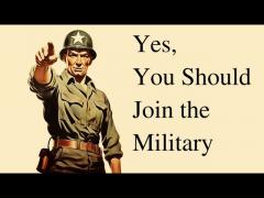 Yes, You Should Join the Military