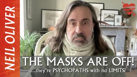 Neil Oliver: THE MASKS ARE OFF! - they’ve gone TOO far!’