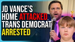 JD Vance Home ATTACKED, Trans Democrat Arrested