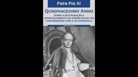 QUADRAGESIMO ANNO (Pio XI)