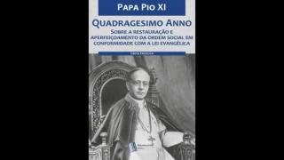 QUADRAGESIMO ANNO (Pio XI)