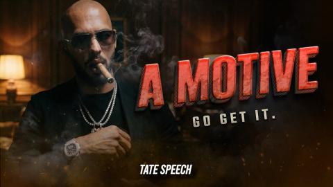 A MOTIVE - Go Get It