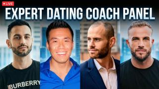 Expert Dating Coach Panel (w/ Markus Wolf, Casey Redbeard, Stemtostud, Austen Summers)