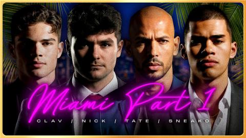 Nick Fuentes in Miami | Ft. Tate, SNEAKO & Clav