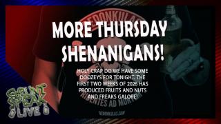 Thursday FAFO and Funnies | Grunt Speak Live