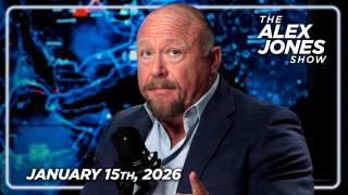 FULL ALEX JONES SHOW — 1/15/26