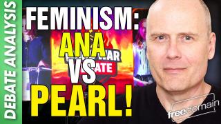 Feminism! Ana vs Pearl!