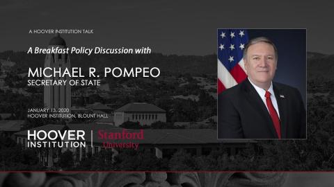 A Policy Discussion with U.S. Secretary of State Michael R. Pompeo - 2020