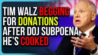 Tim Walz BEGGING For Donations After DOJ Subpoena, He’s Cooked