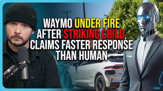 Waymo Under Fire After STRIKING Child, Claims Faster Response Than Human