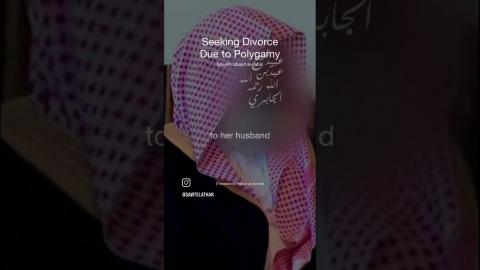 For women who want divorce due to polygny