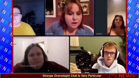 Strange Overweight Club Is Very Particular
