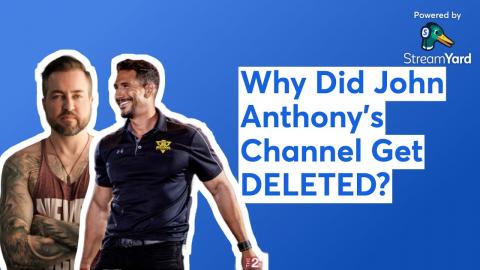 Why Did John Anthony's Channel Get DELETED?