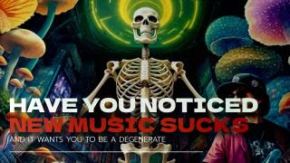 Today’s Pop Music | The Old Demoralizing The Young