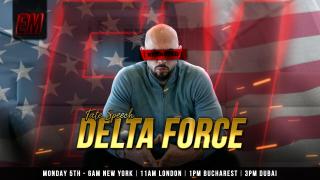 EMERGENCY MEETING EPISODE 119 - DELTA FORCE