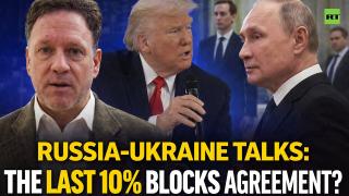 Ukraine peace talks: Why the final 10% could decide war or peace