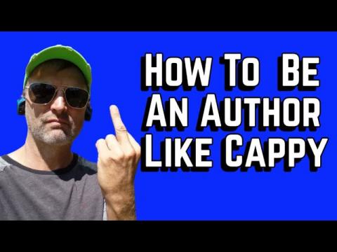How to Be an Author Like Cappy