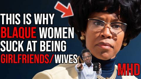 This is Why Blaque Women Are Not Considered Wifey/Girlfriend Material | “Shirley” Chisolm