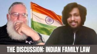 The Discussion: Indian Family Law