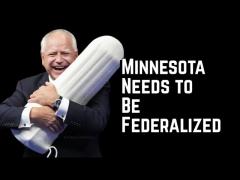 Minnesota Needs to Be Taken Over By the Feds