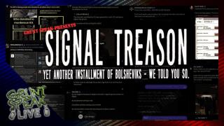 Signal Treason | Grunt Speak Live
