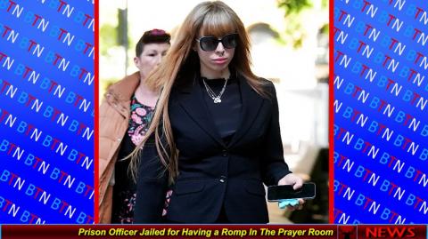 Prison Officer Jailed for Having a Romp In The Prayer Room