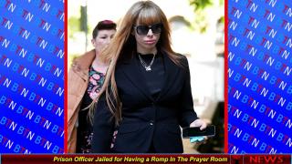Prison Officer Jailed for Having a Romp In The Prayer Room
