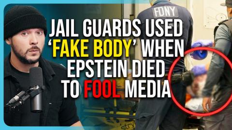 Jail Guards Used FAKE BODY When Epstein Died To Fool Media In SHOCK Report
